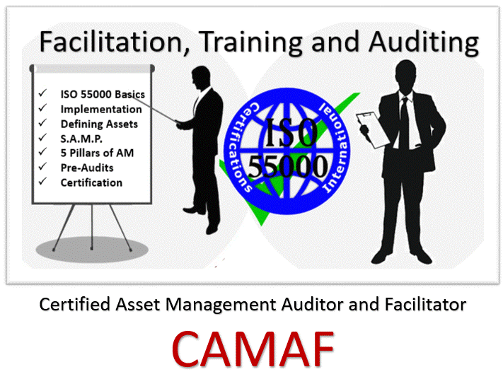 CAMAF – Certified Asset Management and Audit Facilitator (ISO 55000)